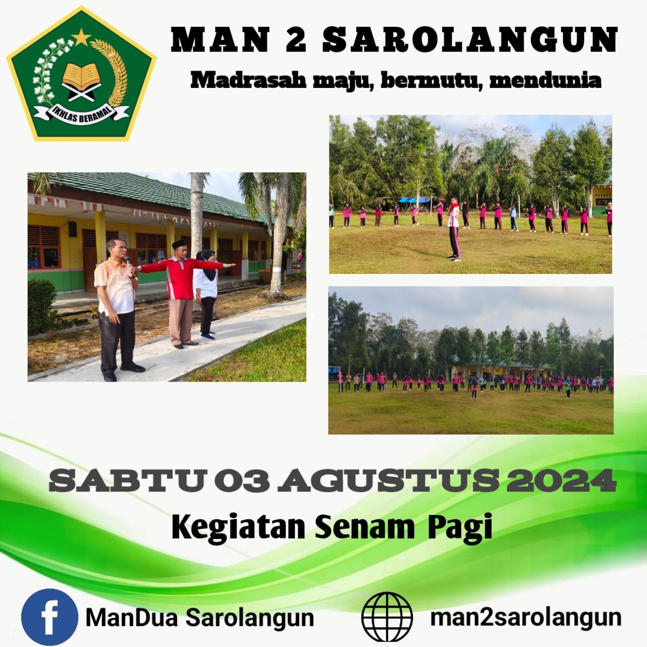 JAGA KEBUGARAN, MAN 2 SAROLANGUN LAKSANAKAN SENAM SETIAP SABTU PAGI